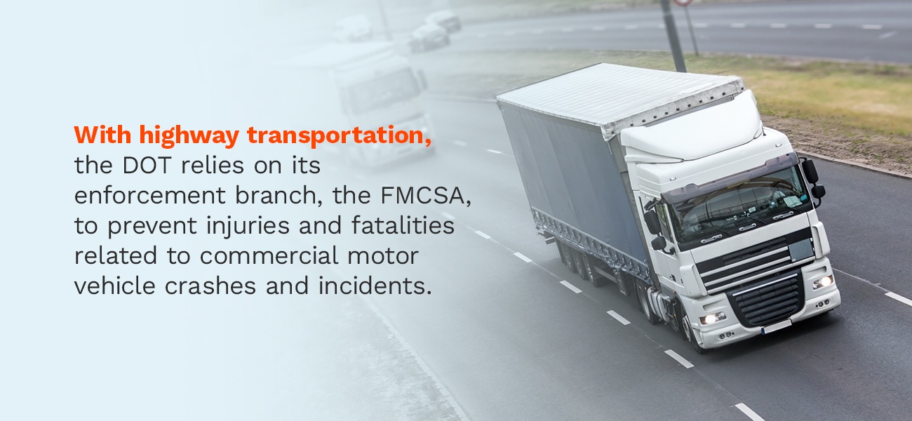 What is the DOT what is the FMCSA