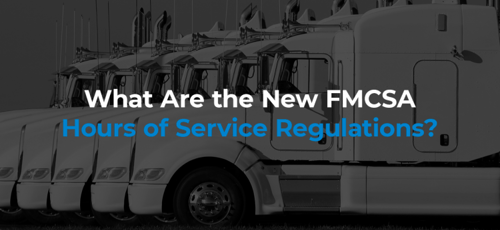 What Are the New FMCSA Hours of Service Rules?